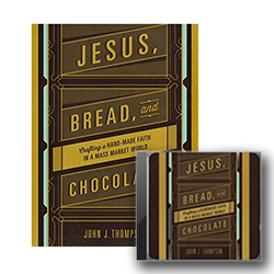 Jesus, Bread & Chocolate