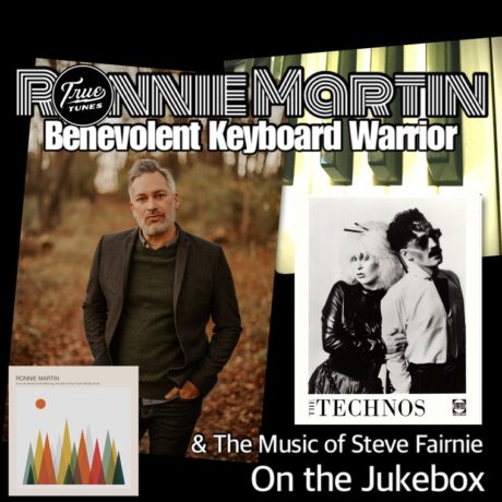 Ronnie Martin (+ Steve Fairnie / The Technos on the Jukebox)