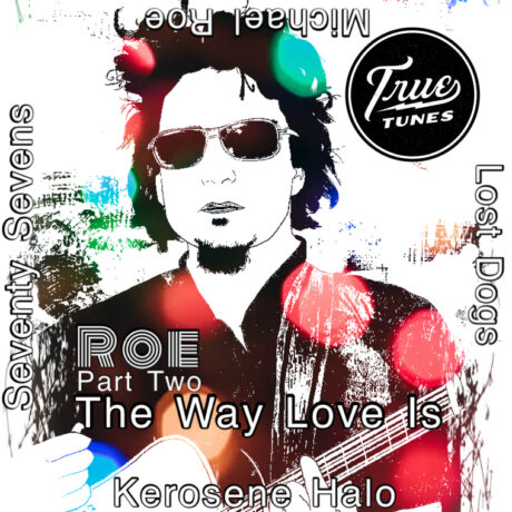 Michael Roe Did It For Love (Pt.2)